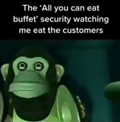 All You Can Eat Customers