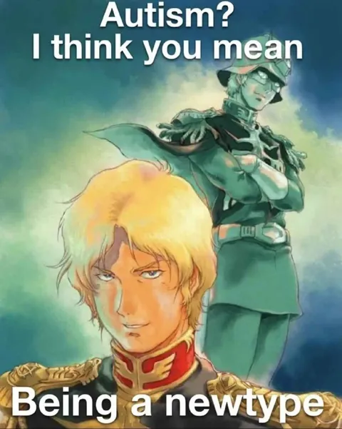Autism? Being a Newtype