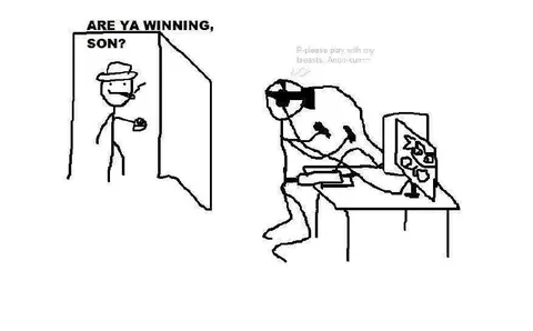 Are Ya Winning, Son?