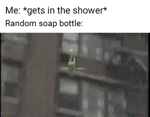 Random Soap Bottle Goes Flying
