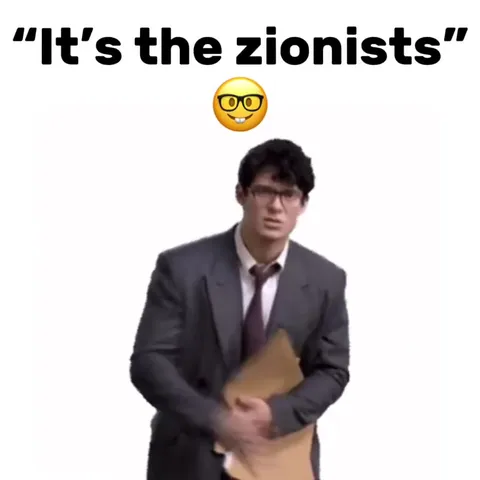 It’s the Zionists, It’s the Jews