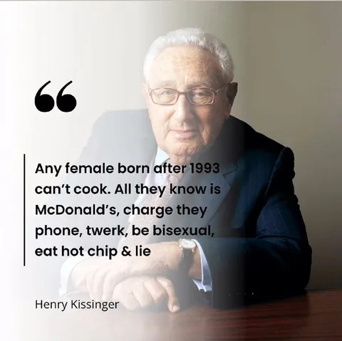 Henry Kissinger Misogynist Quote