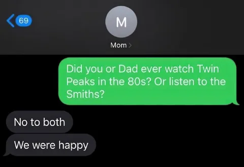 Mom Says We Were Happy