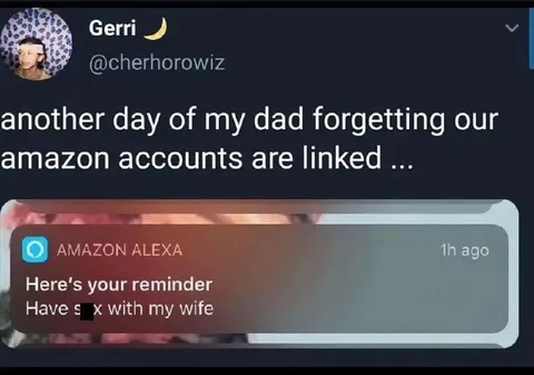 Dad Forgot Amazon Accounts Are Linked
