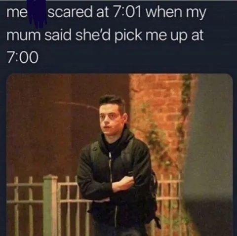 Scared One Minute Late