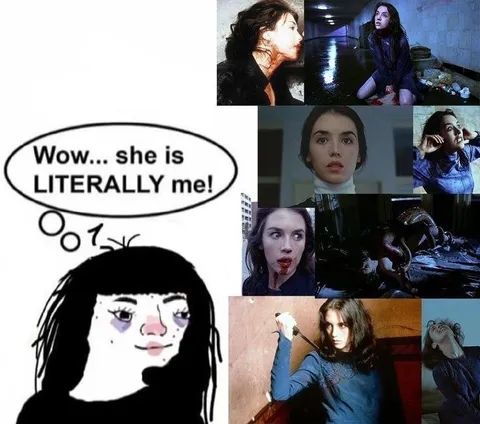 Wow She Is Literally Me