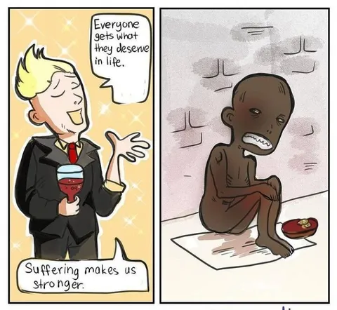 Everyone Gets What They Deserve