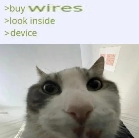 Buy Wires, Look Inside Device