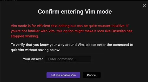 Confirm Entering Vim Mode
