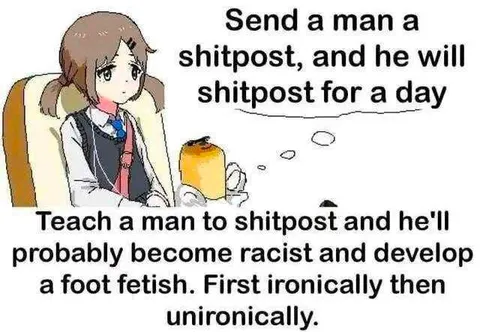 Send a Man a Shitpost
