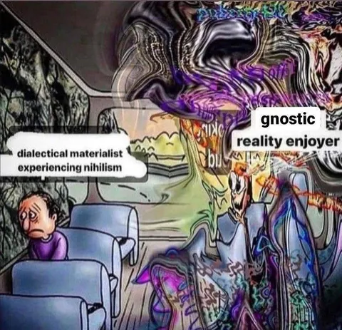 Dialectical Materialist vs Gnostic Reality Enjoyer