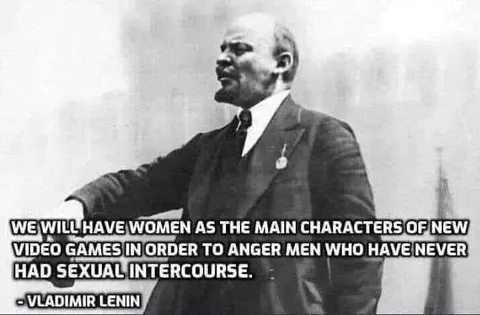 Lenin Women Video Games Quote