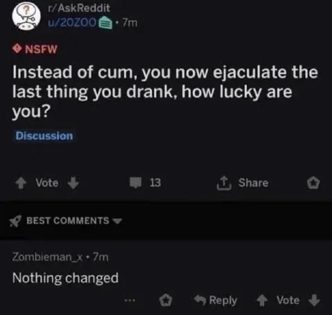 Nothing Changed Drinking Joke