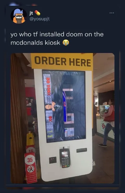 Doom on the McDonald's kiosk