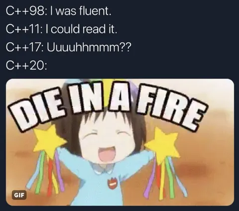C++20 Die in a Fire