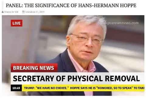 Hans-Hermann Hoppe Physical Removal News