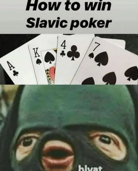 How to Win Slavic Poker