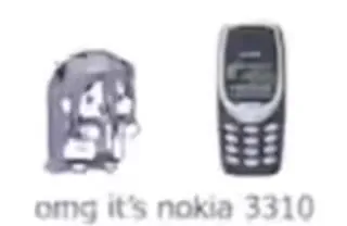 Omg, It’s Nokia 3310