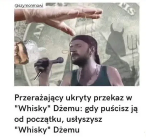 Ukryty przekaz w Whisky Dżemu