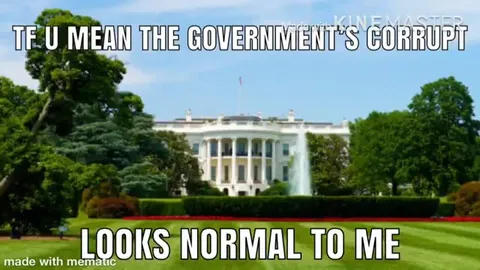 Government Looks Normal Until It Doesn't