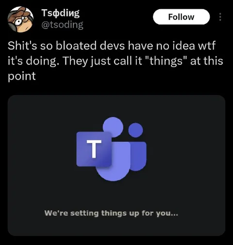 Developers Call Everything Things