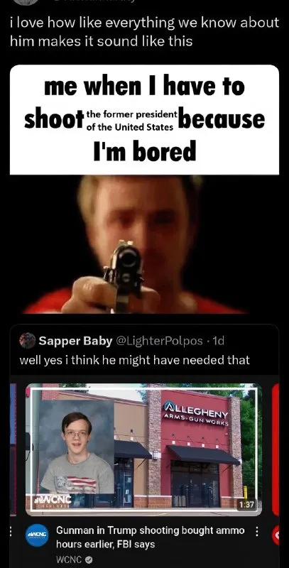 Bored Enough to Shoot the President