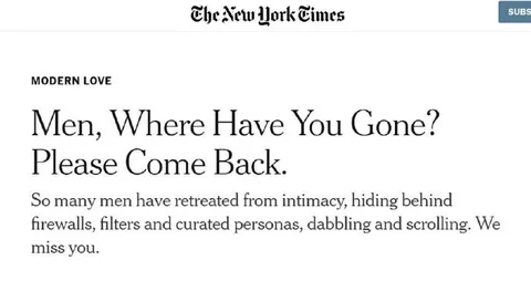 Men, Where Have You Gone?