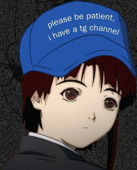 Please Be Patient TG Channel