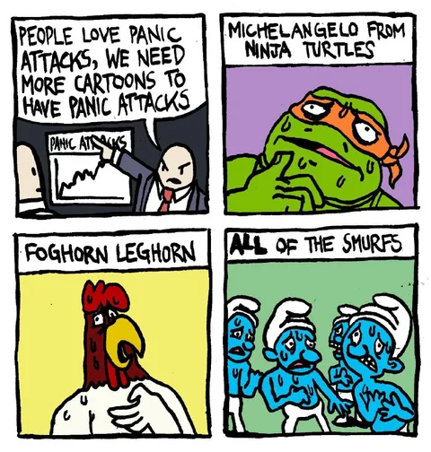 Cartoons Causing Panic Attacks