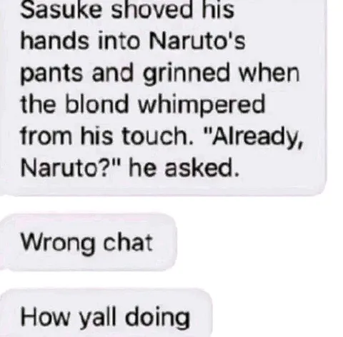 Wrong Chat Naruto Message