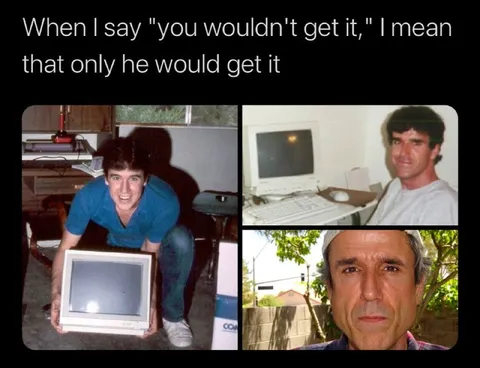 Only He Would Get It