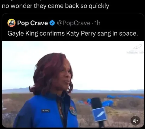 Gayle King confirms Katy Perry sang in space