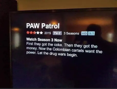 Paw Patrol Drug War