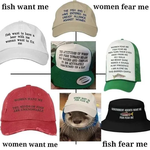Fish Want Me, Women Fear Me