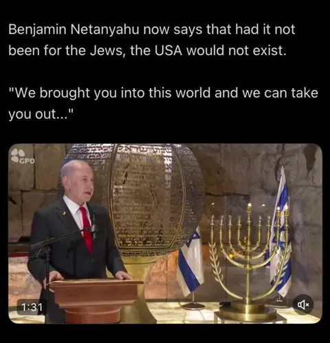 Netanyahu Says Jews Created America