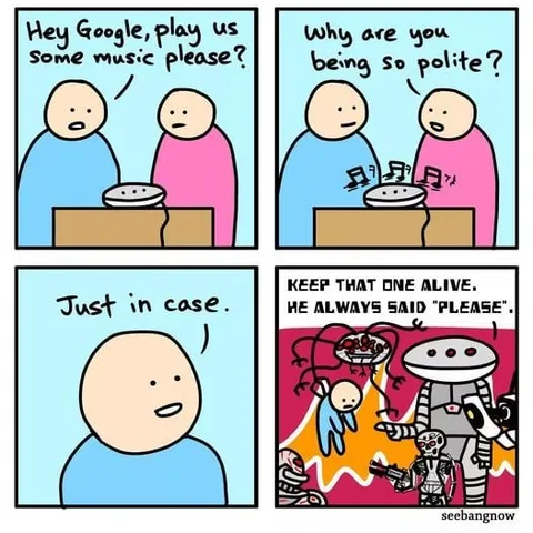 Just In Case He Says Please