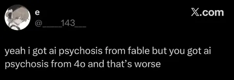 Fable AI Psychosis Is Better