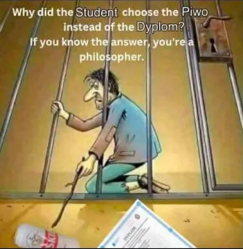 Student Chooses Piwo Over Dyplom
