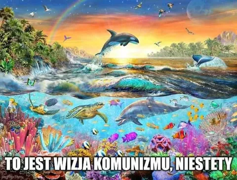 Wizja komunizmu, niestety
