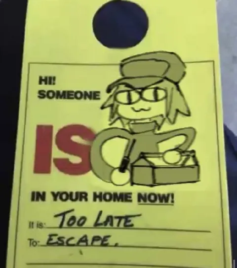 Someone Is in Your Home