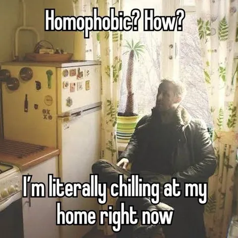 Homophobic Home Chilling