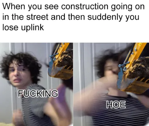Lose Uplink to Construction