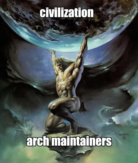 Arch Maintainers Hold Civilization