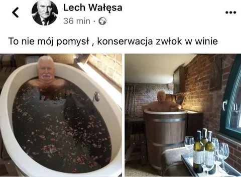 Lech Wałęsa kąpie się w winie