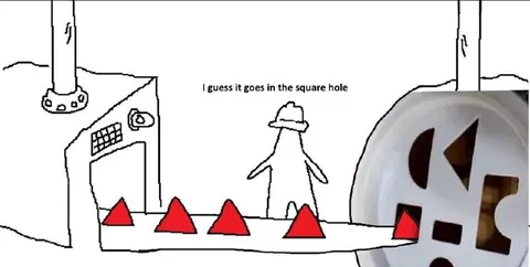 I Guess It Goes in the Square Hole