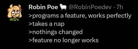 Feature Works Until It Doesn't