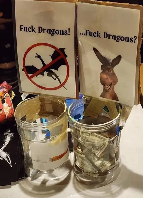 Fuck Dragons Donation Joke