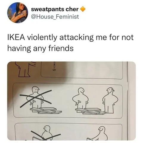 IKEA Attacks Lonely People