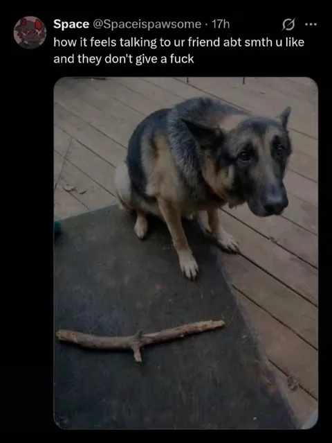 When Your Friend Doesn't Care