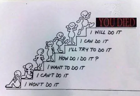 You Died Motivation Staircase